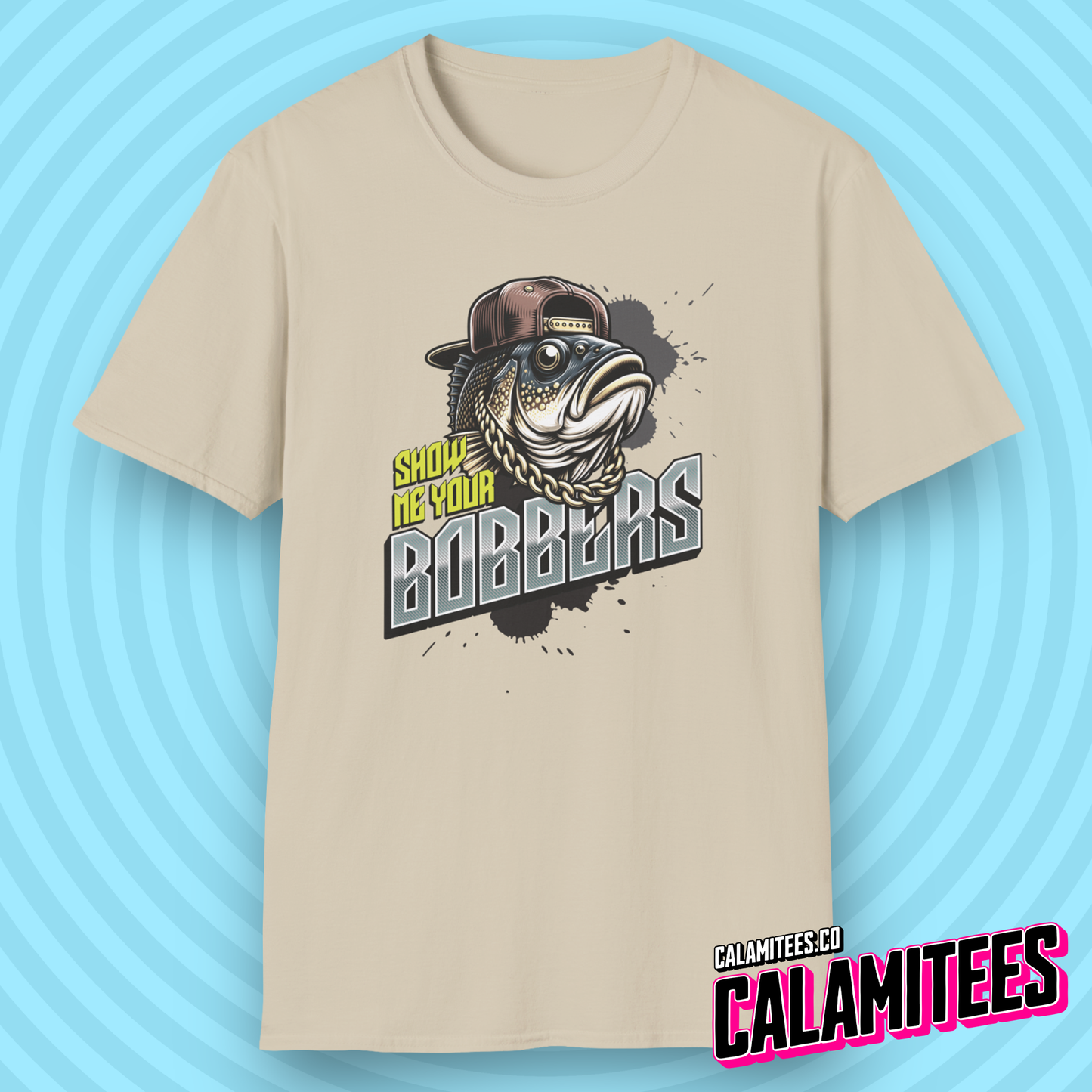 Show Me Your Bobbers - Fish Fishing Joke Graphic Tee Funny T-Shirt