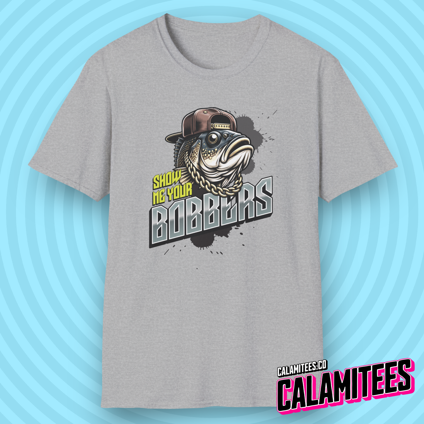 Show Me Your Bobbers Fish T-Shirt