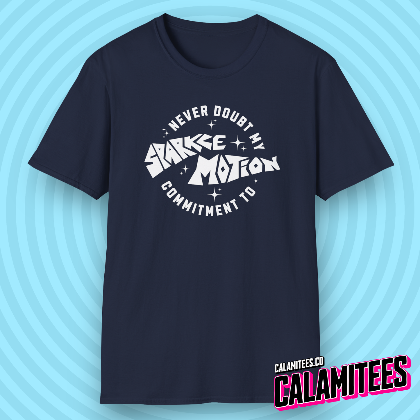 Never Doubt My Commitment to Sparkle Motion - Donnie Darko T-Shirt
