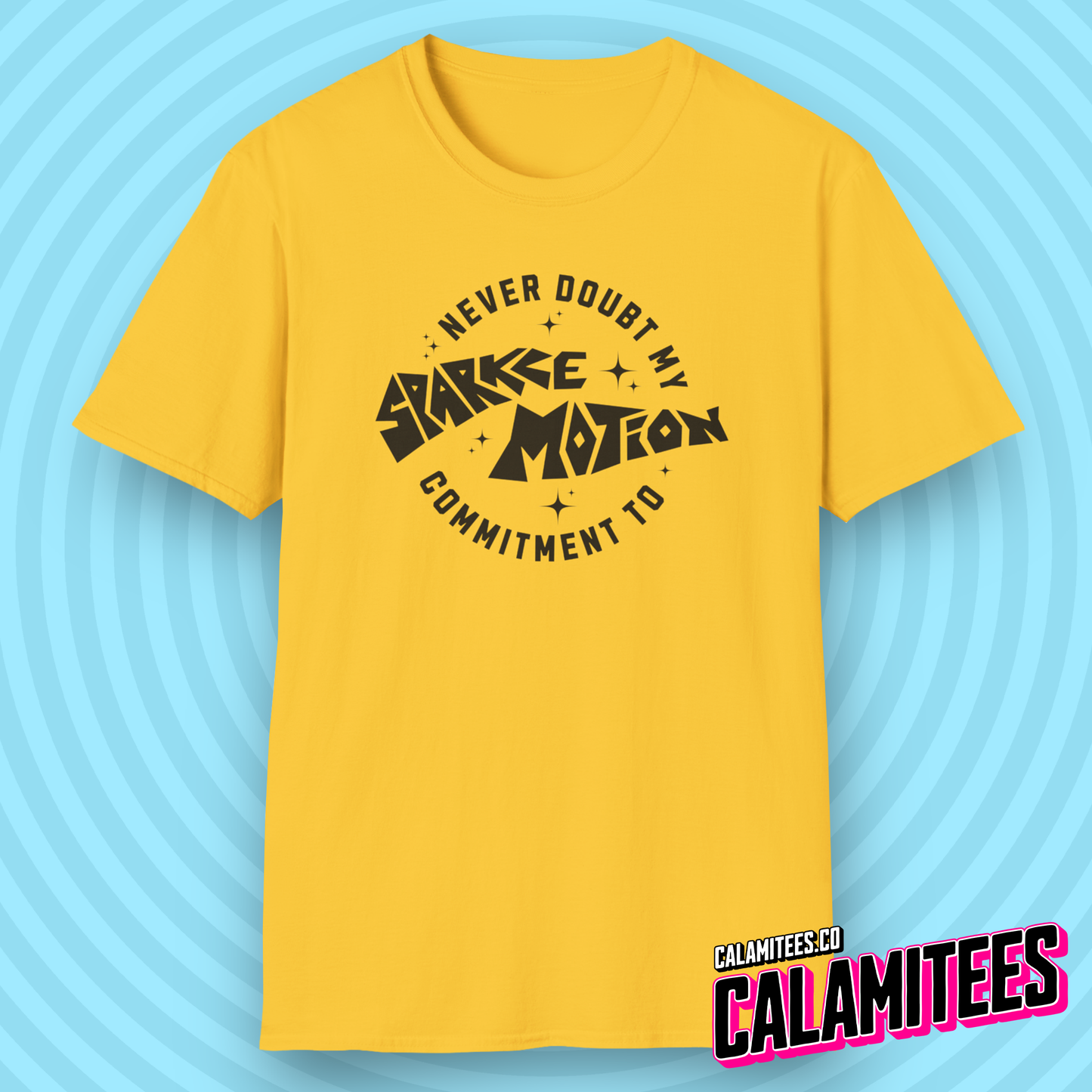 Never Doubt My Commitment to Sparkle Motion - Donnie Darko T-Shirt