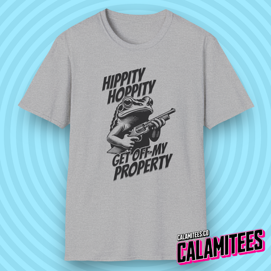 Hippity Hoppity Get Off My Property Frog T-Shirt