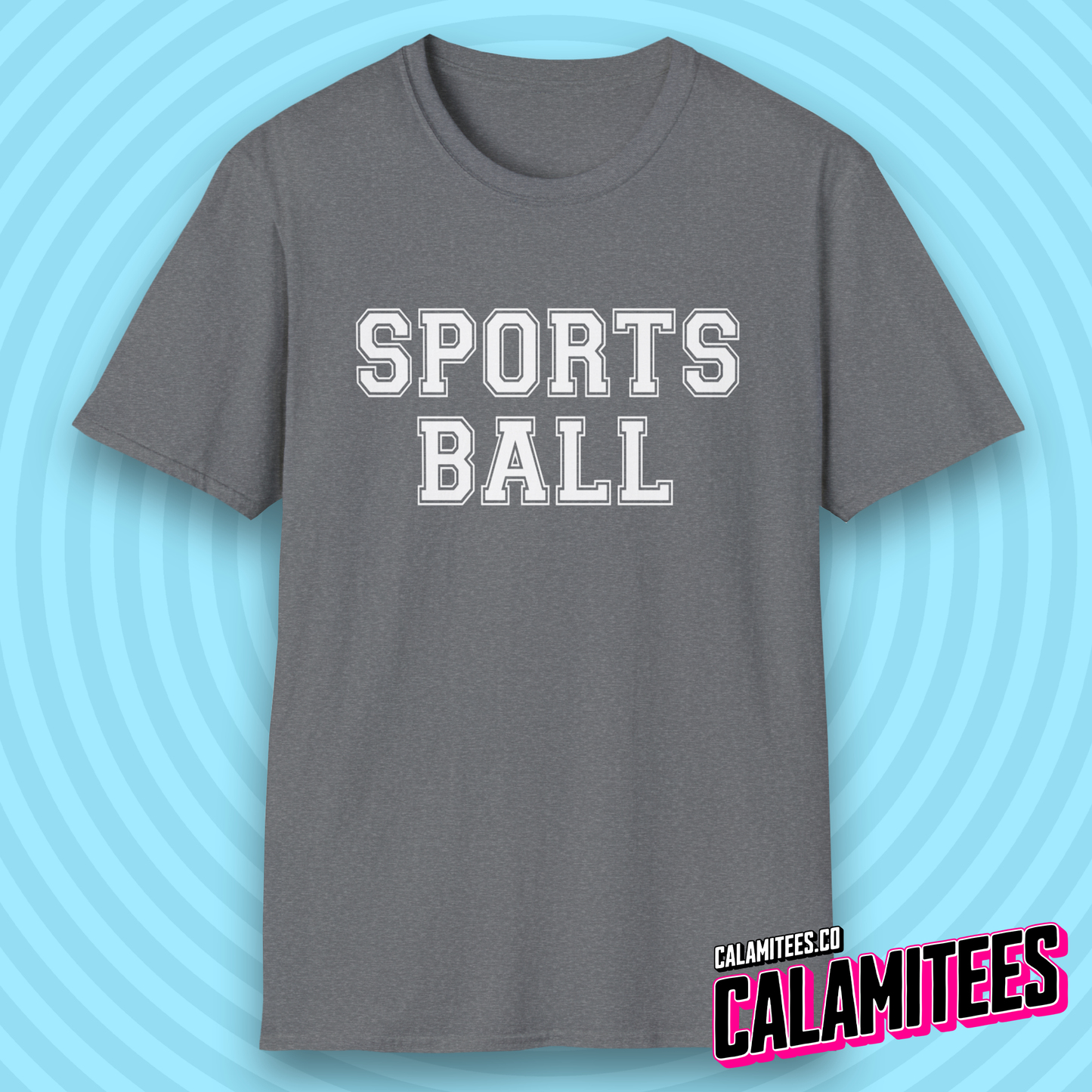 Sports Ball College University Varsity Style Sarcastic Humor T-Shirt