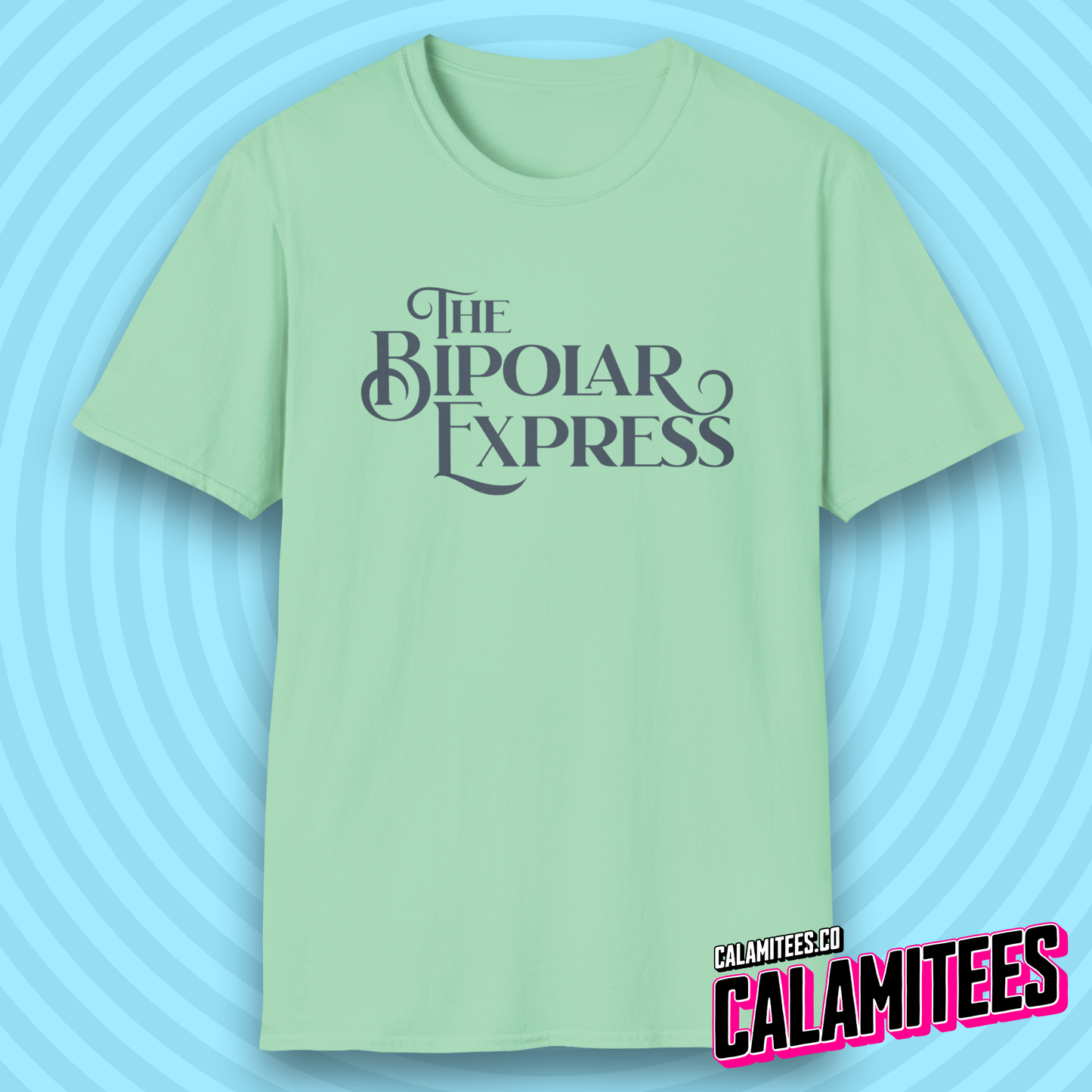 The Bipolar Express Funny Logo Graphic Tee Polar Express Parody for Bipolar, Bipolar Disorder, Manic Mood Swing Humor T-Shirt