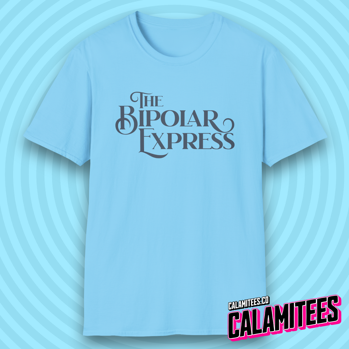 The Bipolar Express Funny Logo Graphic Tee Polar Express Parody for Bipolar, Bipolar Disorder, Manic Mood Swing Humor T-Shirt