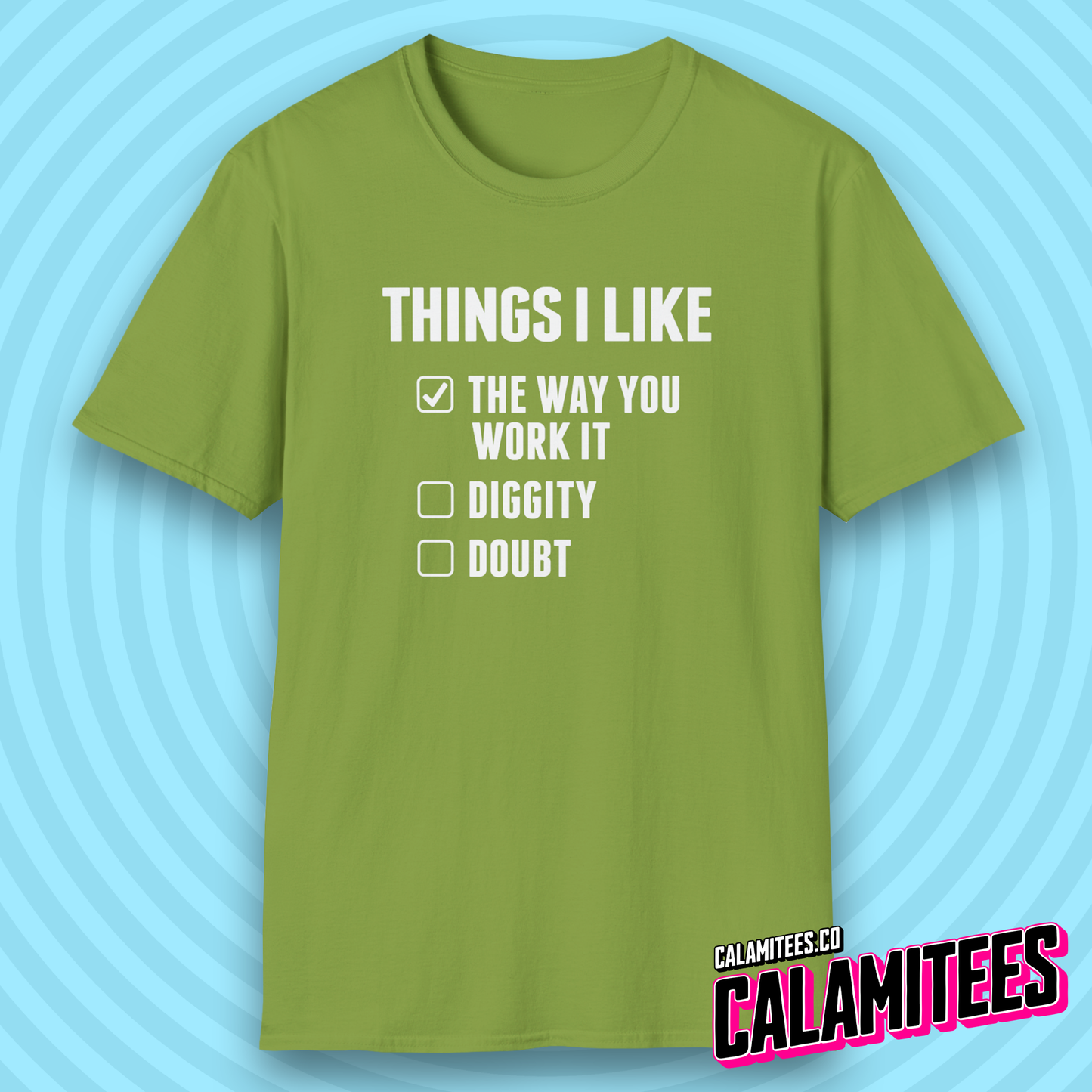 Things I Like Blackstreet No Diggity Parody Checklist T-Shirt