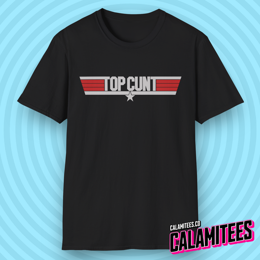 Top Cunt Top Gun Logo Style Funny Parody T-Shirt by CALAMITEES.co