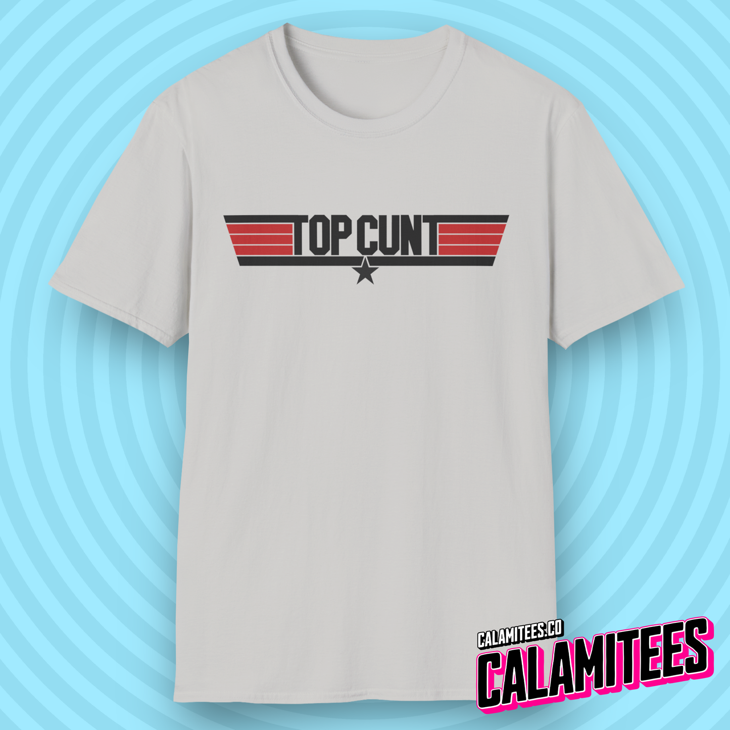 Top Cunt Top Gun Logo Style Funny Parody T-Shirt by CALAMITEES.co