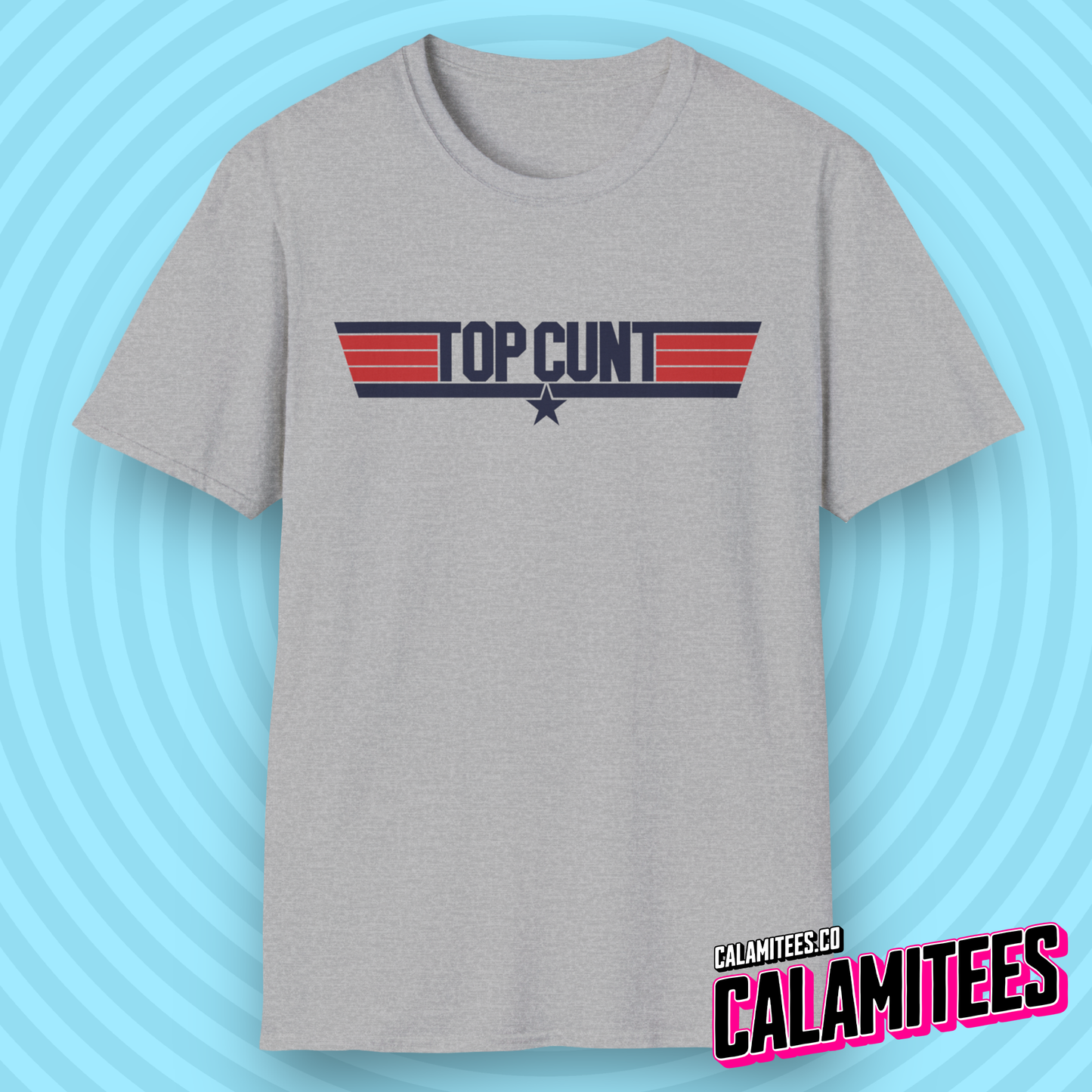 Top Cunt Top Gun Logo Style Funny Parody T-Shirt by CALAMITEES.co