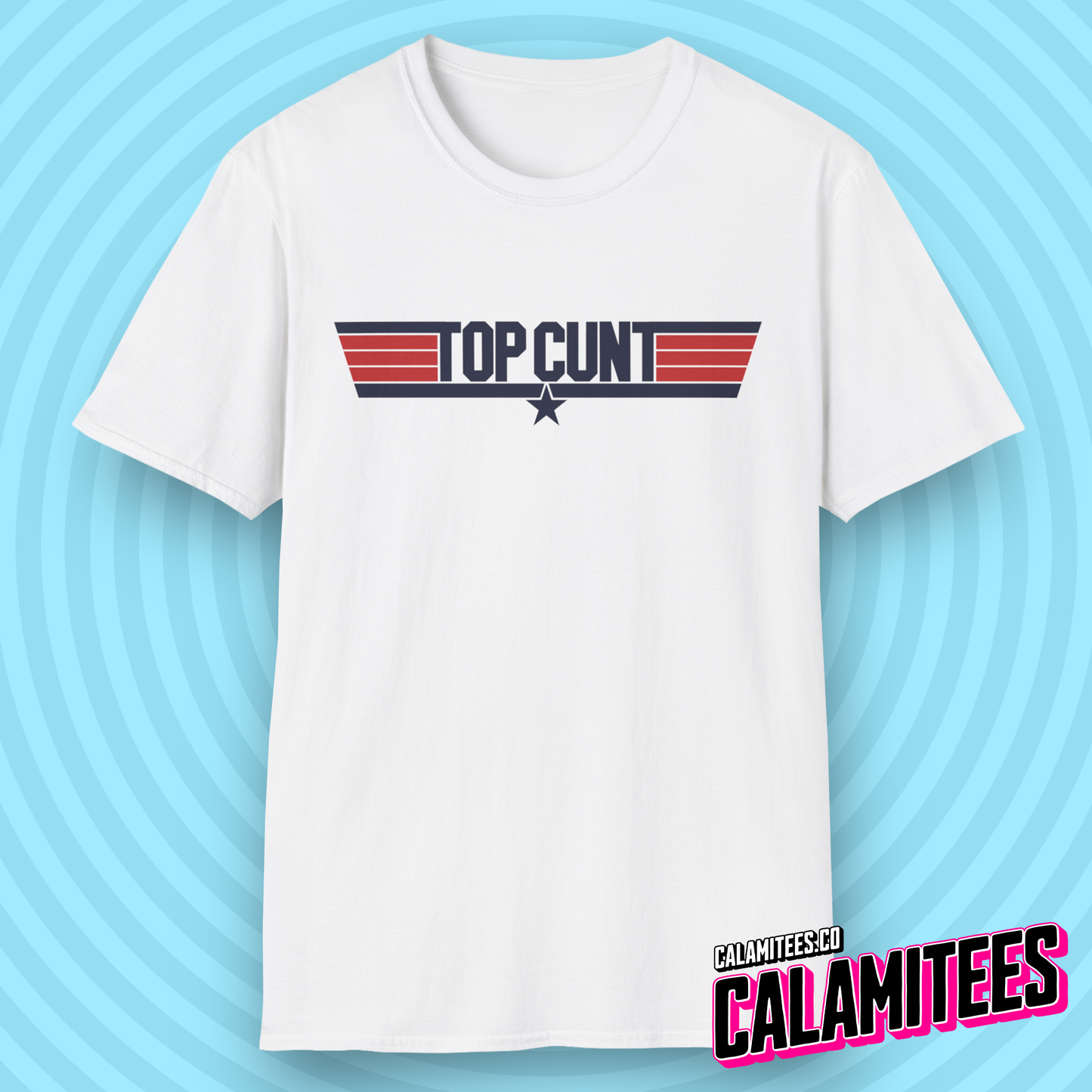 Top Cunt Top Gun Logo Style Funny Parody T-Shirt by CALAMITEES.co