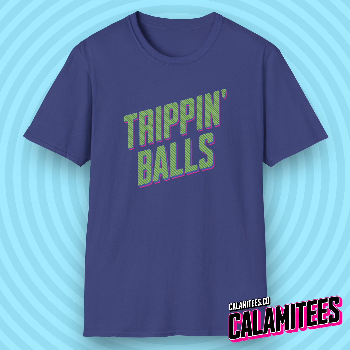 Trippin' Balls T-Shirt