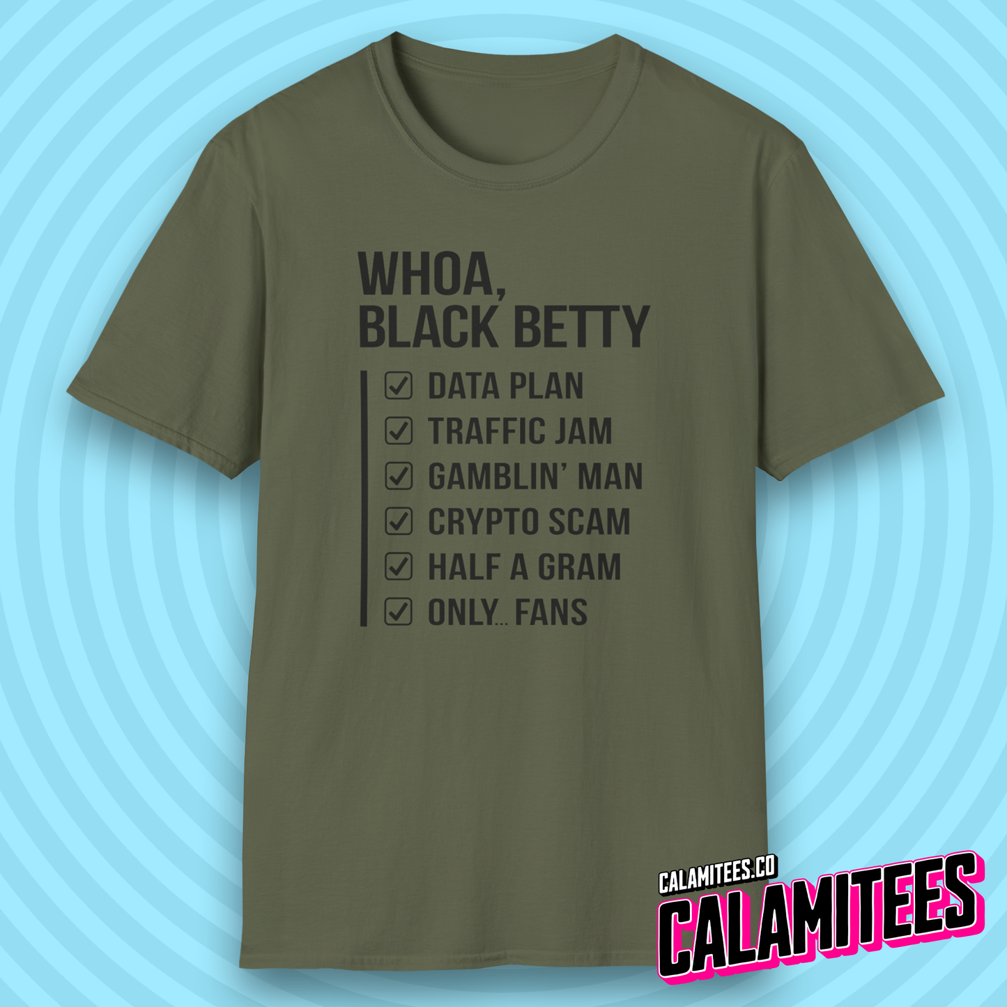Whoa Black Betty Funny Rhyme Checklist Parody T-Shirt