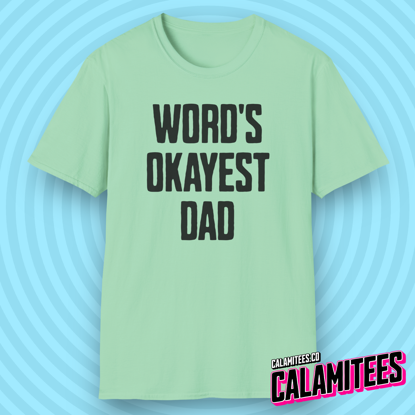 World's Okayest Dad Funny Father's Day T-Shirt