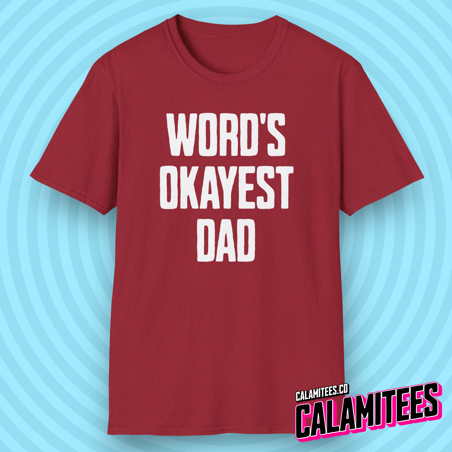 World's Okayest Dad Funny Father's Day T-Shirt