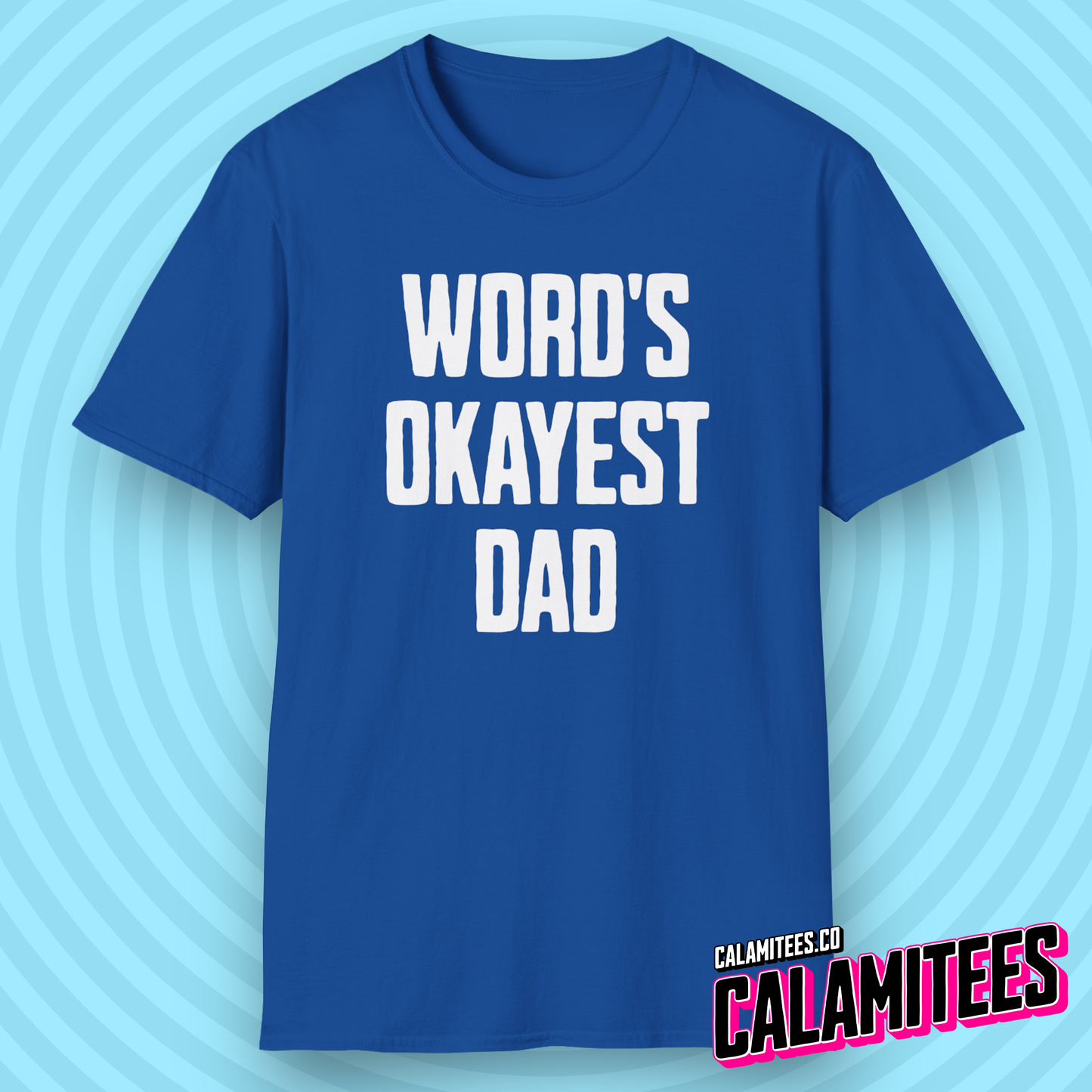 World's Okayest Dad Funny Father's Day T-Shirt
