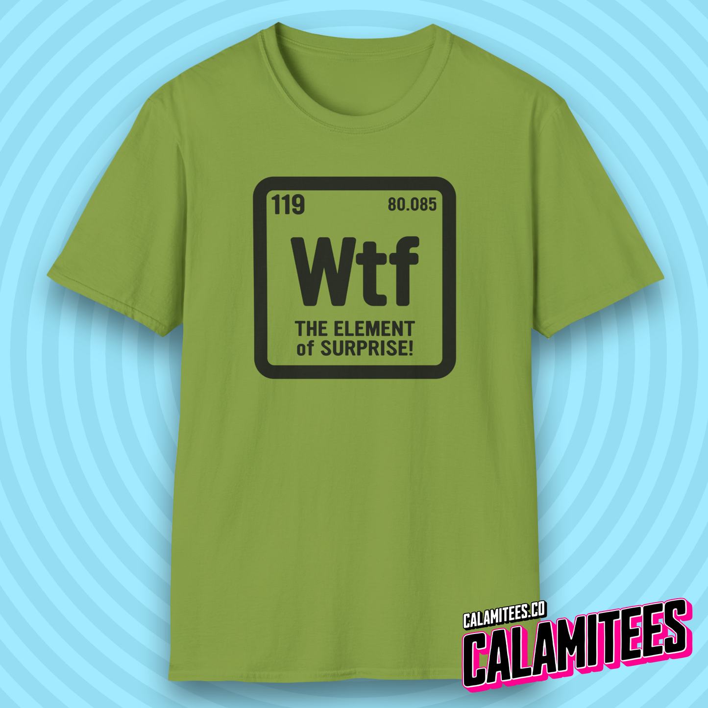 WTF The Element of Surprise! Periodic Table Element Science Geek T-Shirt