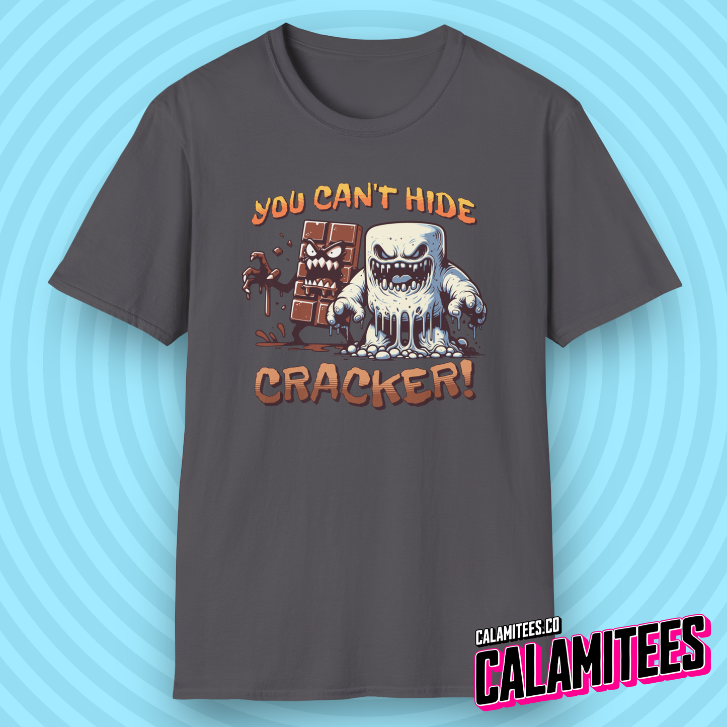 You Can't Hide Cracker - S'Mores Chocolate & Marshmallow Monster T-Shirt
