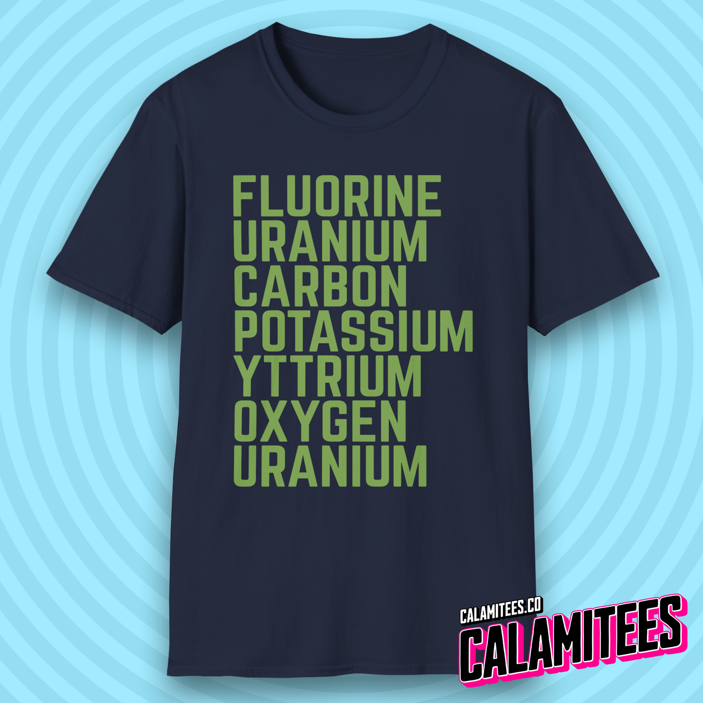 Fluorine Uranium Carbon Potassium Yttrium Oxygen Uranium T-Shirt