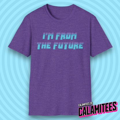 I'm From the Future Retro Future 80s Style Sci-Fi Time Travel T-Shirt