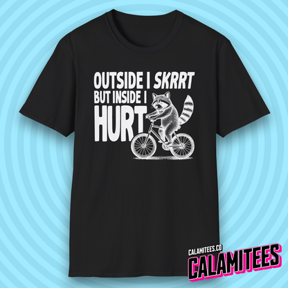 Outside I Skrrt But Inside I Hurt Raccoon Depression Humor T-Shirt