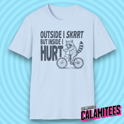 Outside I Skrrt But Inside I Hurt Raccoon Depression Humor T-Shirt