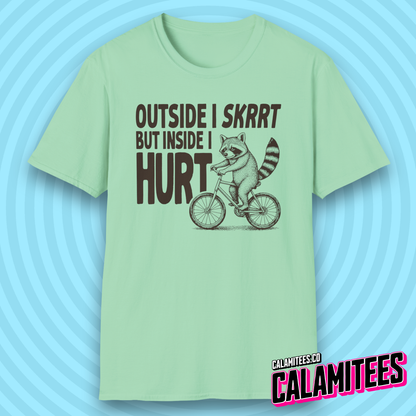 Outside I Skrrt But Inside I Hurt Raccoon Depression Humor T-Shirt