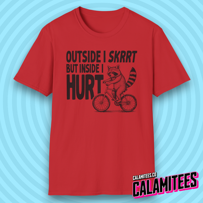 Outside I Skrrt But Inside I Hurt Raccoon Depression Humor T-Shirt