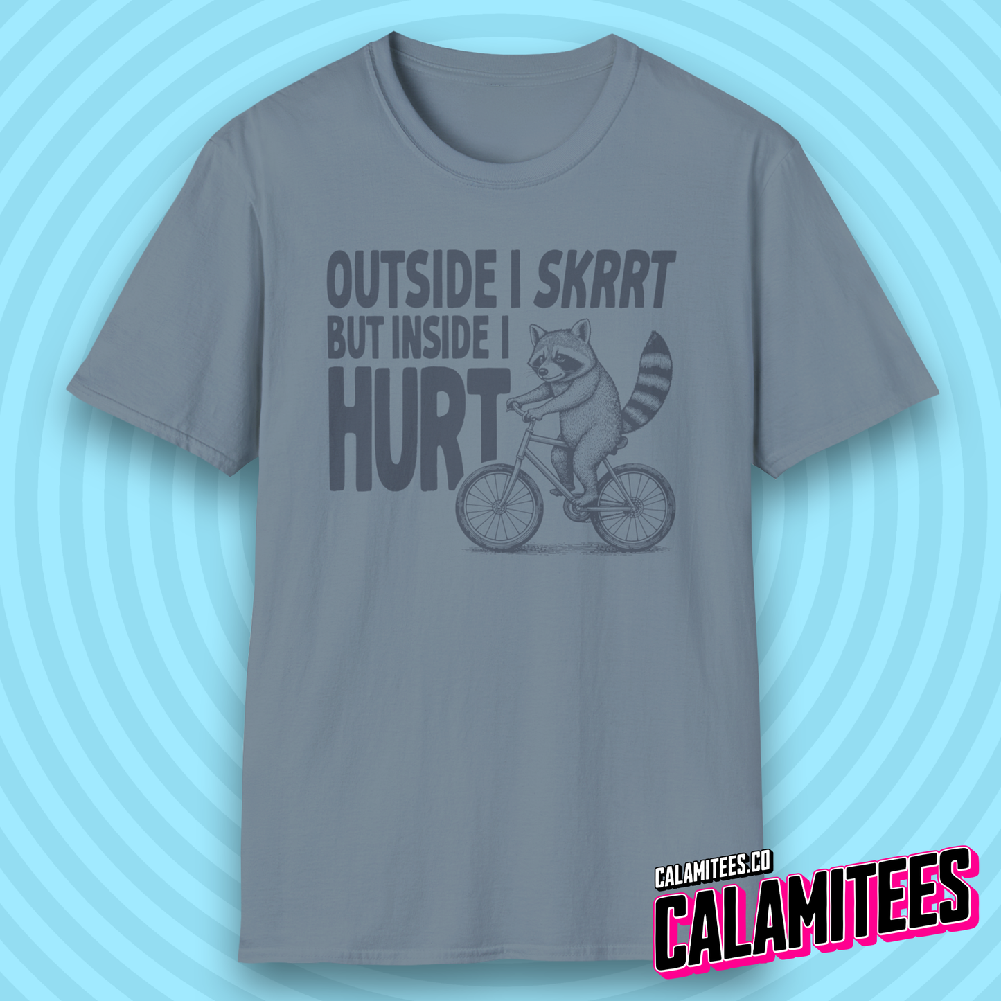 Outside I Skrrt But Inside I Hurt Raccoon Depression Humor T-Shirt