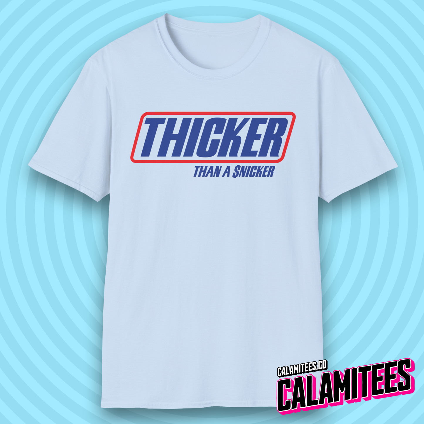 Thicker Than a Snicker Parody Logo Funny Joke T-Shirt