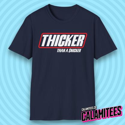 Thicker Than a Snicker Parody Logo Funny Joke T-Shirt
