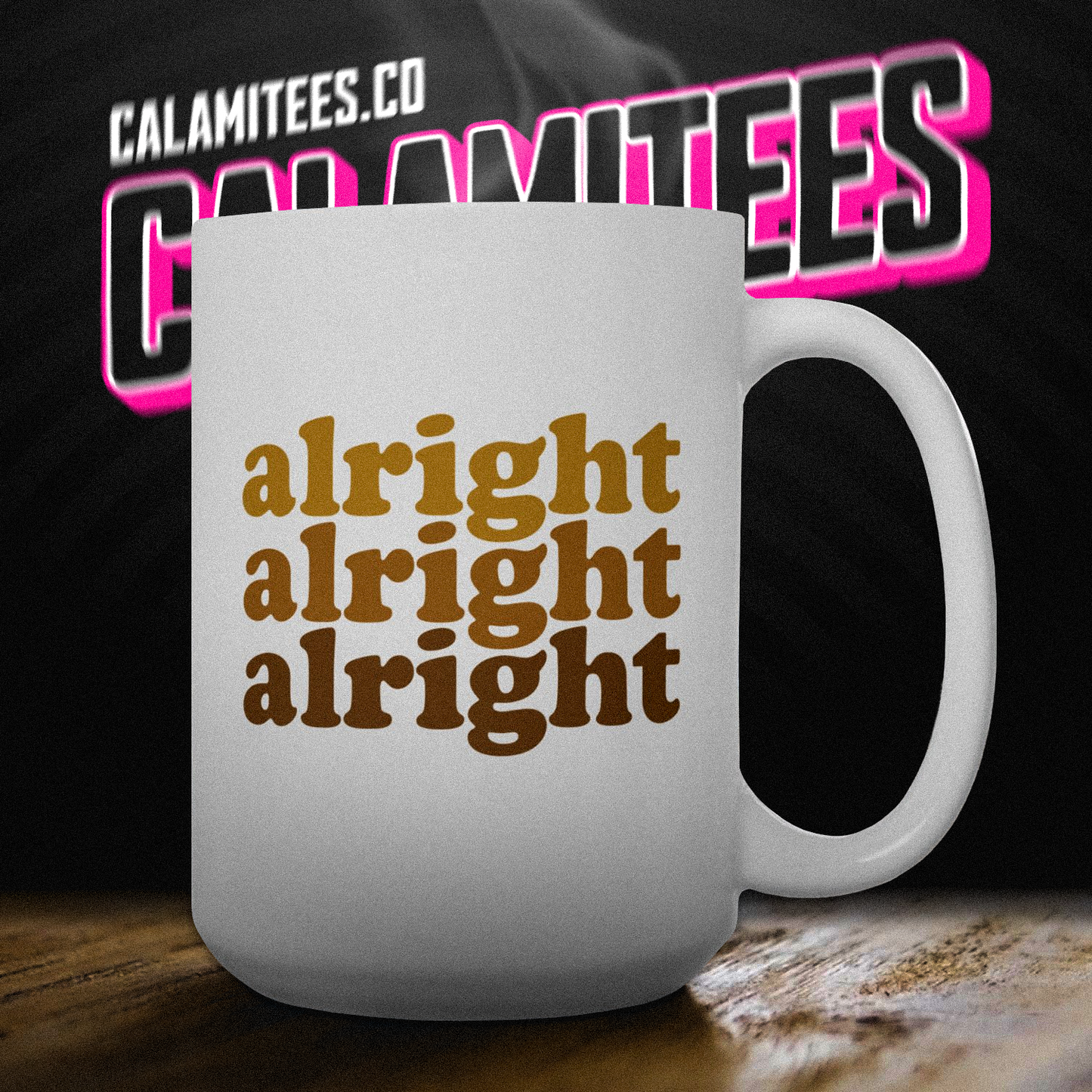 Alright Alright Alright Dazed and Confused 70s Retro 15 oz Ceramic Coffee Mug