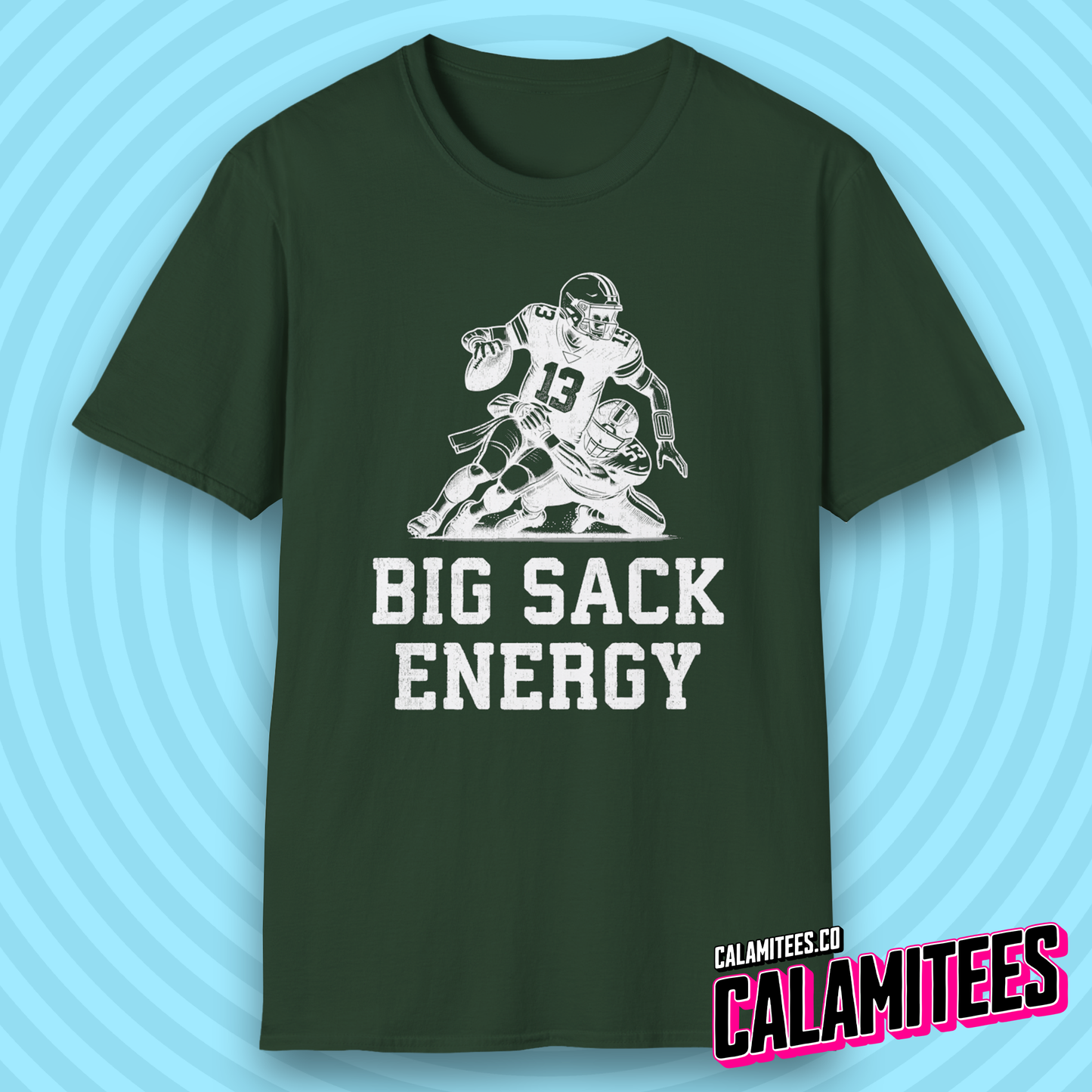 Big Sack Energy Quarterback Sack Tackle Funny Football T-Shirt