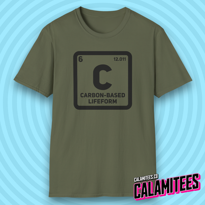 Carbon Based Lifeform Periodic Table Element Science Geek T-Shirt