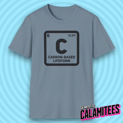 Carbon Based Lifeform Periodic Table Element Science Geek T-Shirt