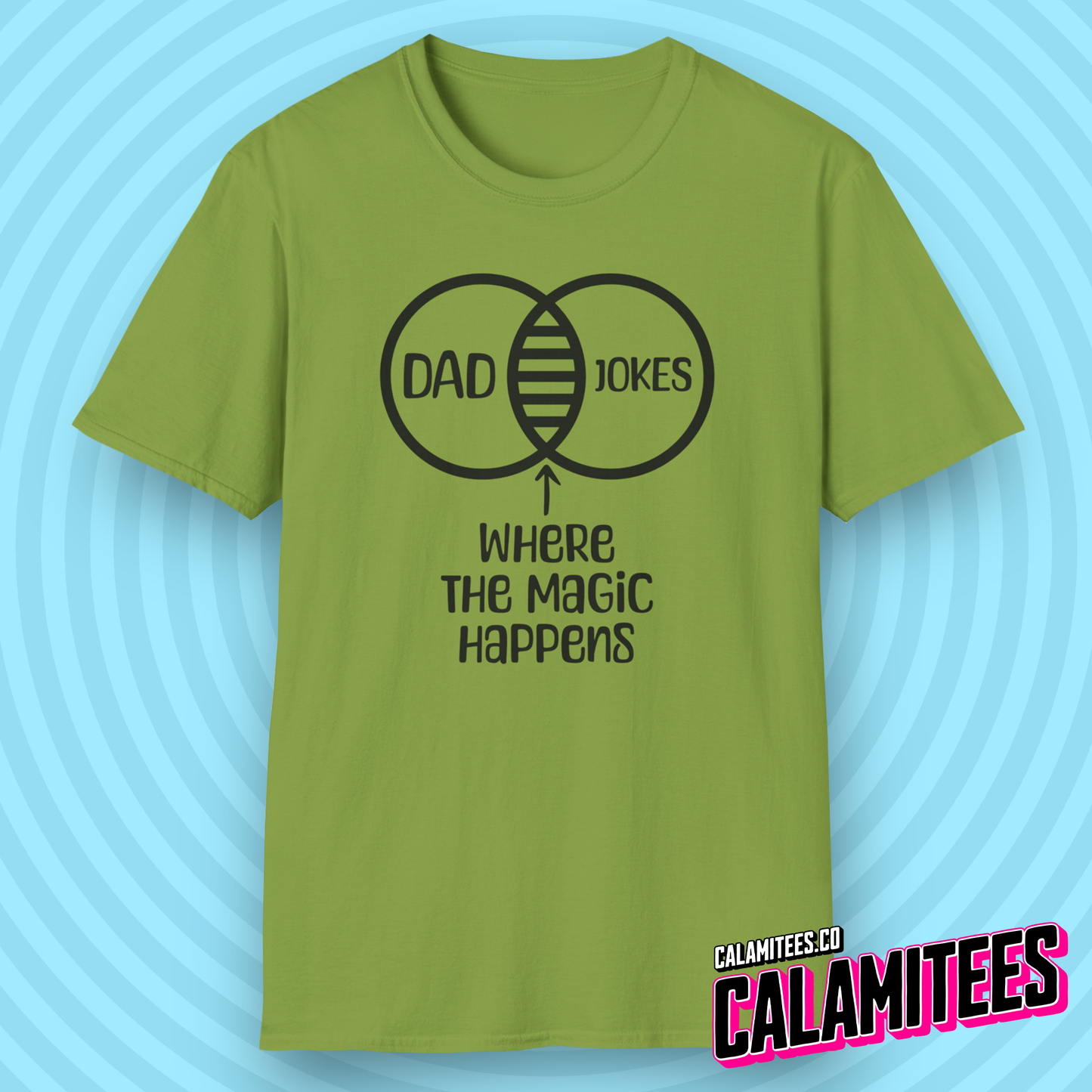 Dad Jokes Where the Magic Happens Funny Venn Diagram T-Shirt