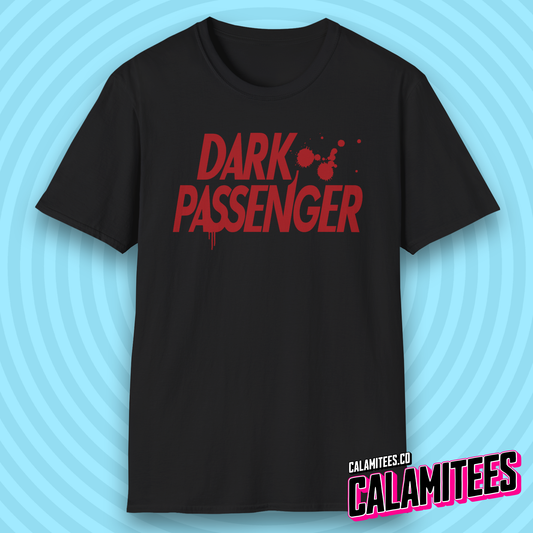 Dark Passenger Dexter Style Blood Splatter Fan T-Shirt