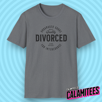 Divorced and Ready for Intercourse, Undamaged Goods Funny Adult Humor Graphic Tee for Divorcees Single or Separated T-Shirt
