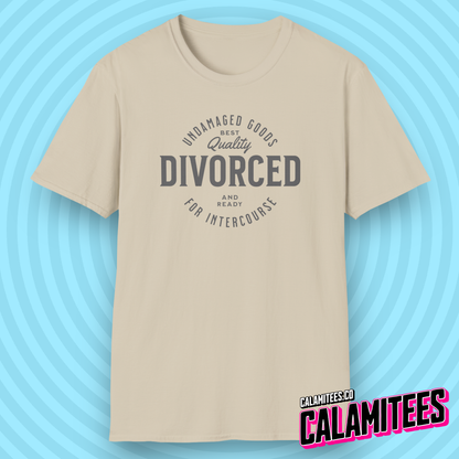 Divorced and Ready for Intercourse, Undamaged Goods Funny Adult Humor Graphic Tee for Divorcees Single or Separated T-Shirt