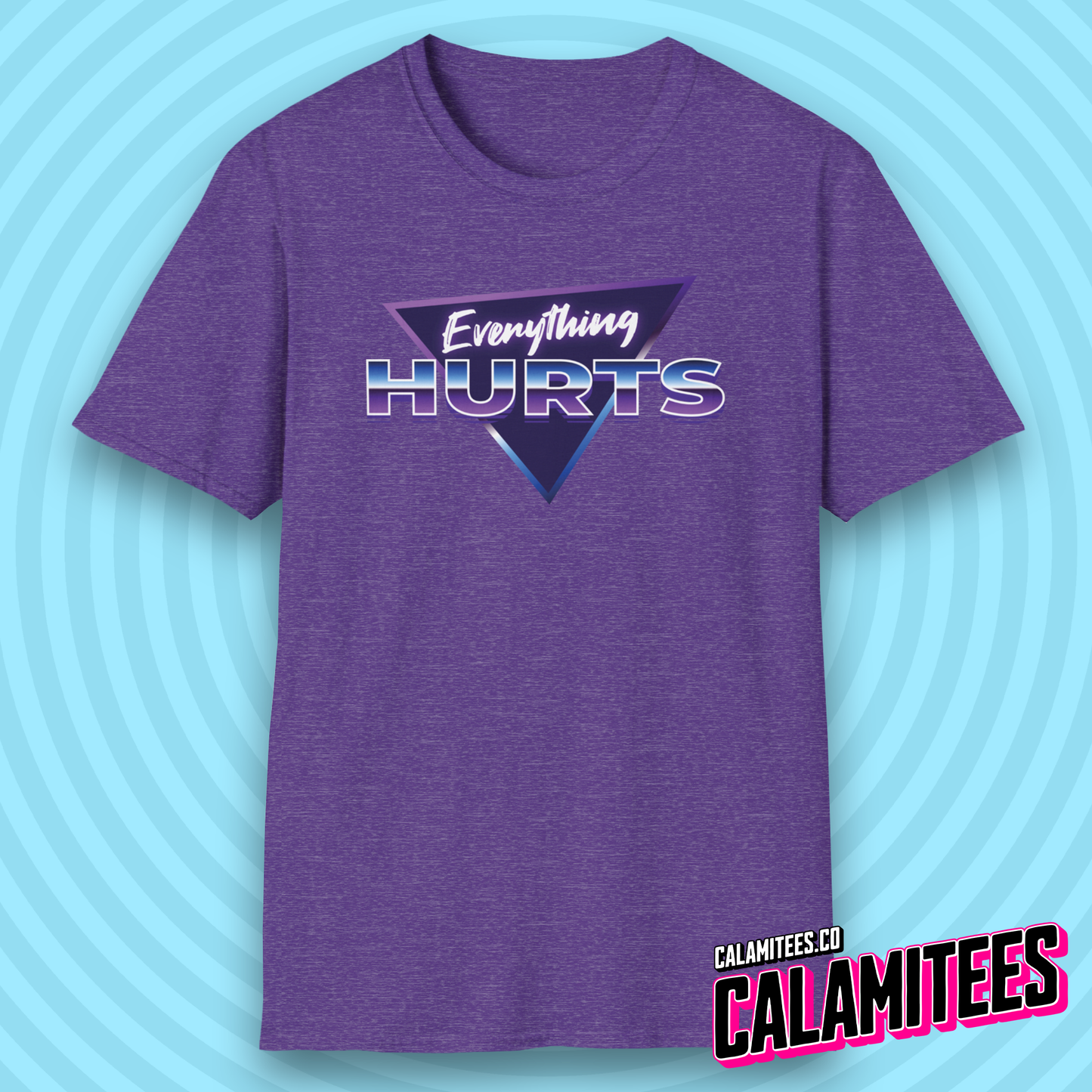 Everything Hurts 80s Synthwave Style T-Shirt