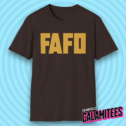 FAFO Fuck Around Find Out Bold Type Minimal Style T-Shirt