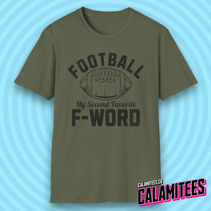 Football My Second Favorite F-Word Funny Sports Fan T-Shirt