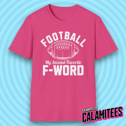 Football My Second Favorite F-Word Funny Sports Fan T-Shirt