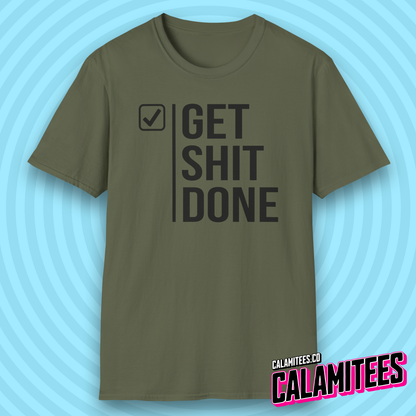 Get Shit Done Checkmark Motivational Bold Type T-Shirt