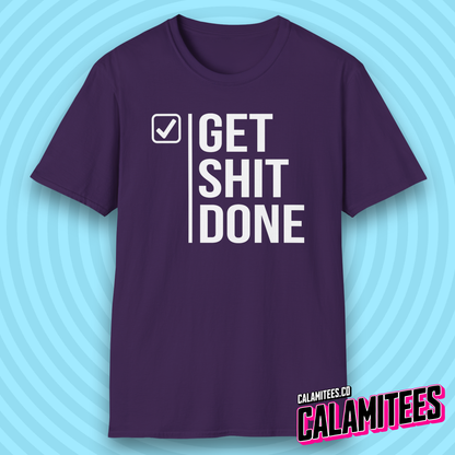 Get Shit Done Checkmark Motivational Bold Type T-Shirt