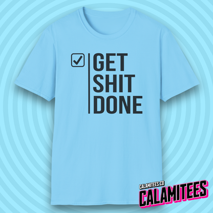 Get Shit Done Checkmark Motivational Bold Type T-Shirt