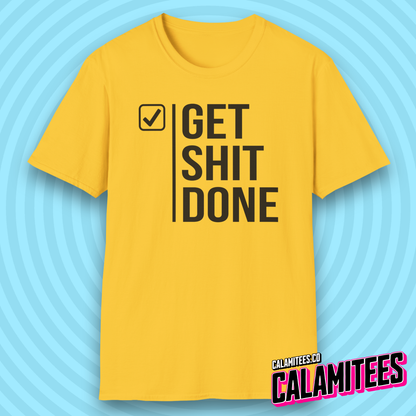 Get Shit Done Checkmark Motivational Bold Type T-Shirt