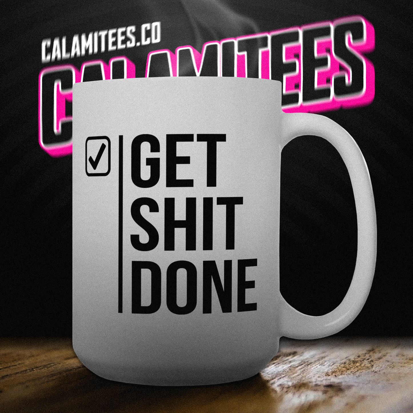 Get Shit Done Checkmark 15 oz Ceramic Coffee Mug