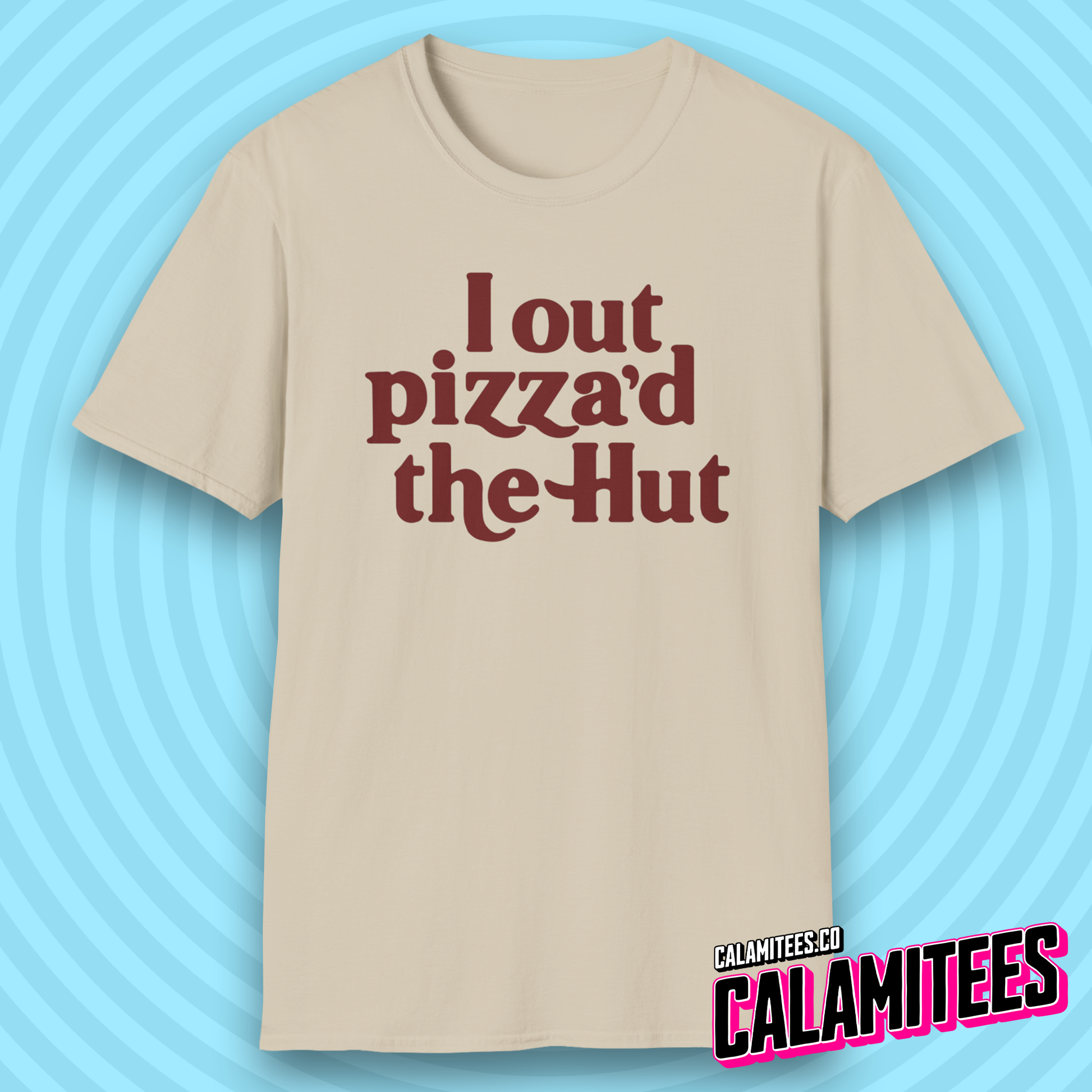 I Out Pizza'd The Hut Funny Nostalgia Classic Pizza Hut Funny 80s and 90s Humor T-Shirt
