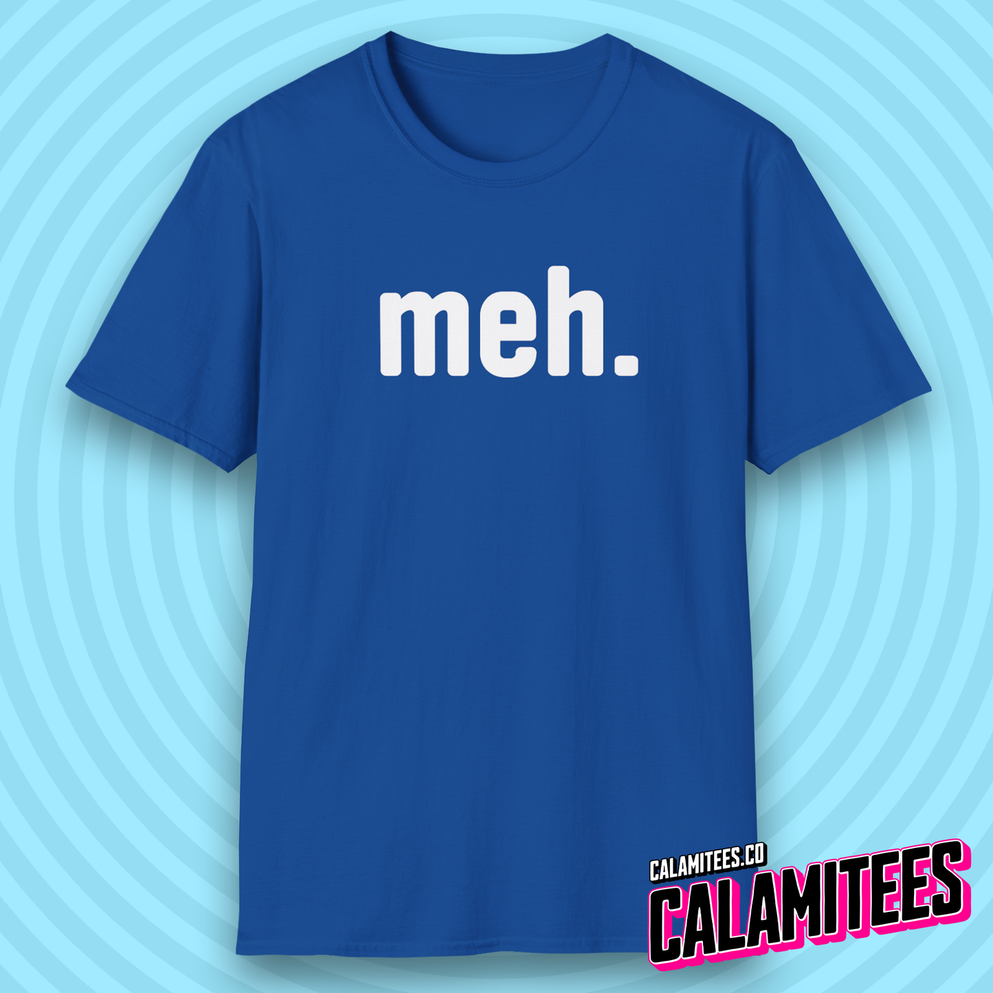 meh. Unenthusiastic Mood Humor T-Shirt