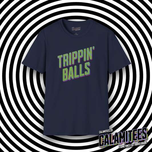 Trippin' Balls T-Shirt