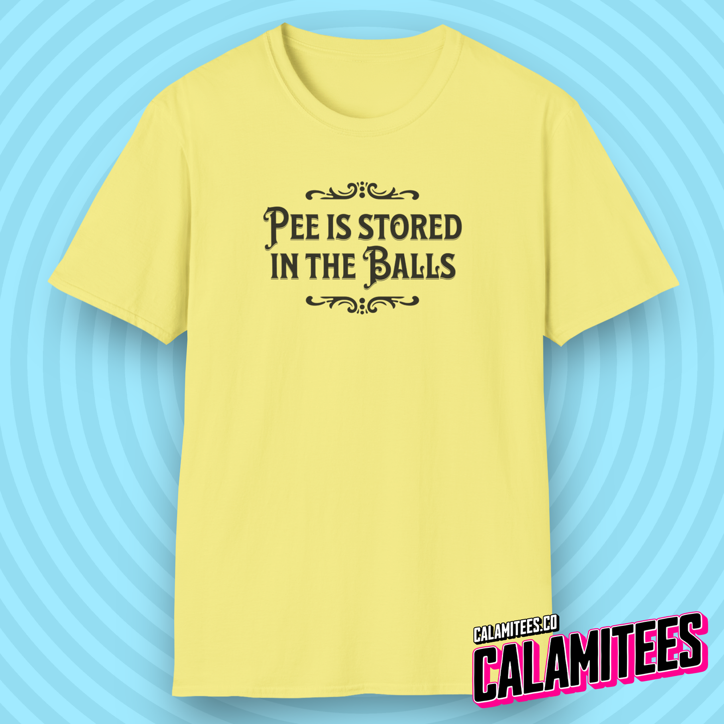 Pee Is Stored in The Balls Internet Meme Humor T-Shirt